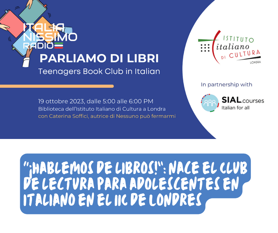 “¡Hablemos de libros!”: nace el Club de lectura para adolescentes en italiano en el IIC de Londres