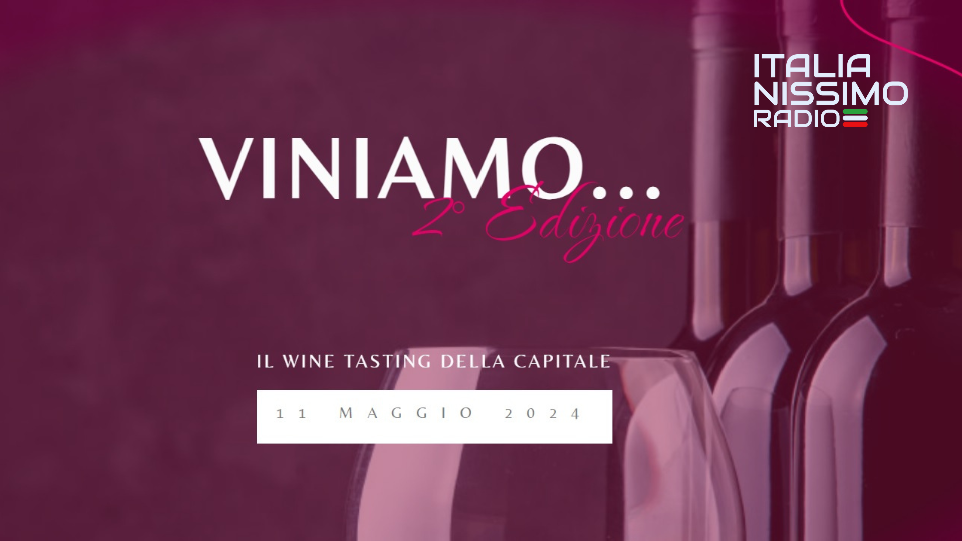 ViniAmo: segunda edición en mayo en Roma
